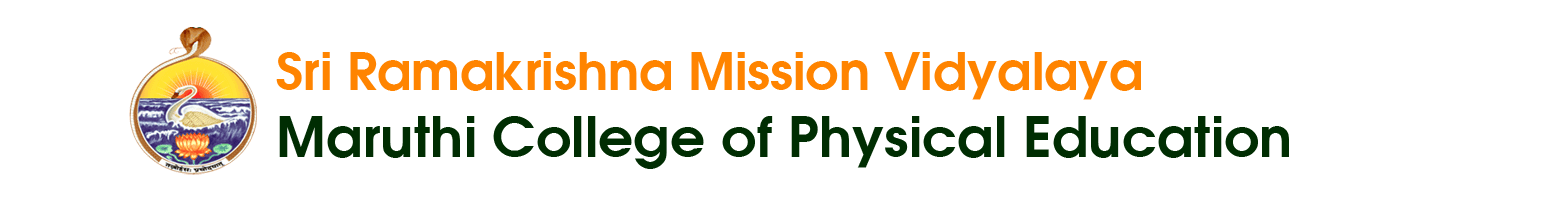 Ramakrishna Mission Vidyalaya Maruthi College of Physical Education